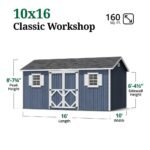 10x16 Workshop- Classic Edition